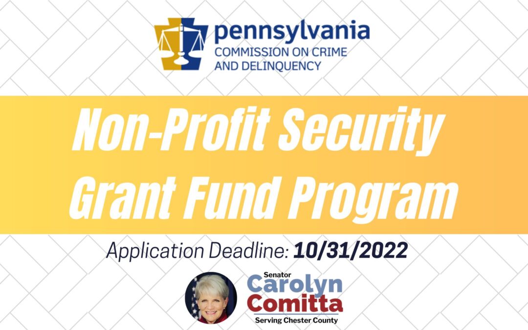 Nonprofit Security Grant Program Now Accepting Applications Senator